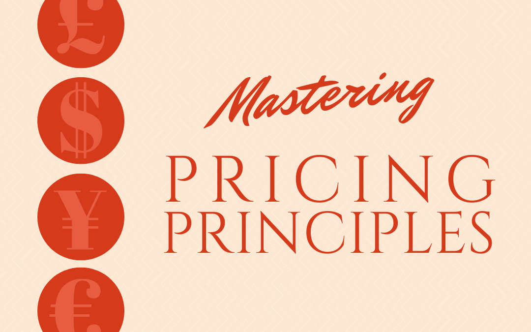 Mastering Pricing Principles