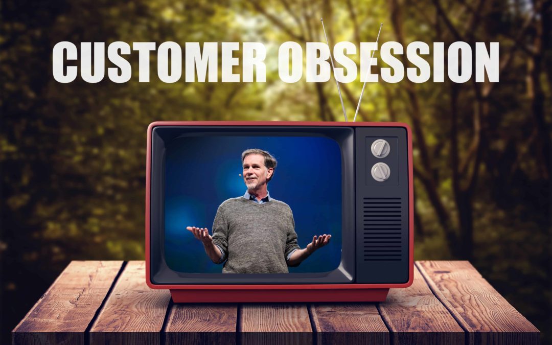 How Netflix�s Customer Obsession Created a Customer Obsession