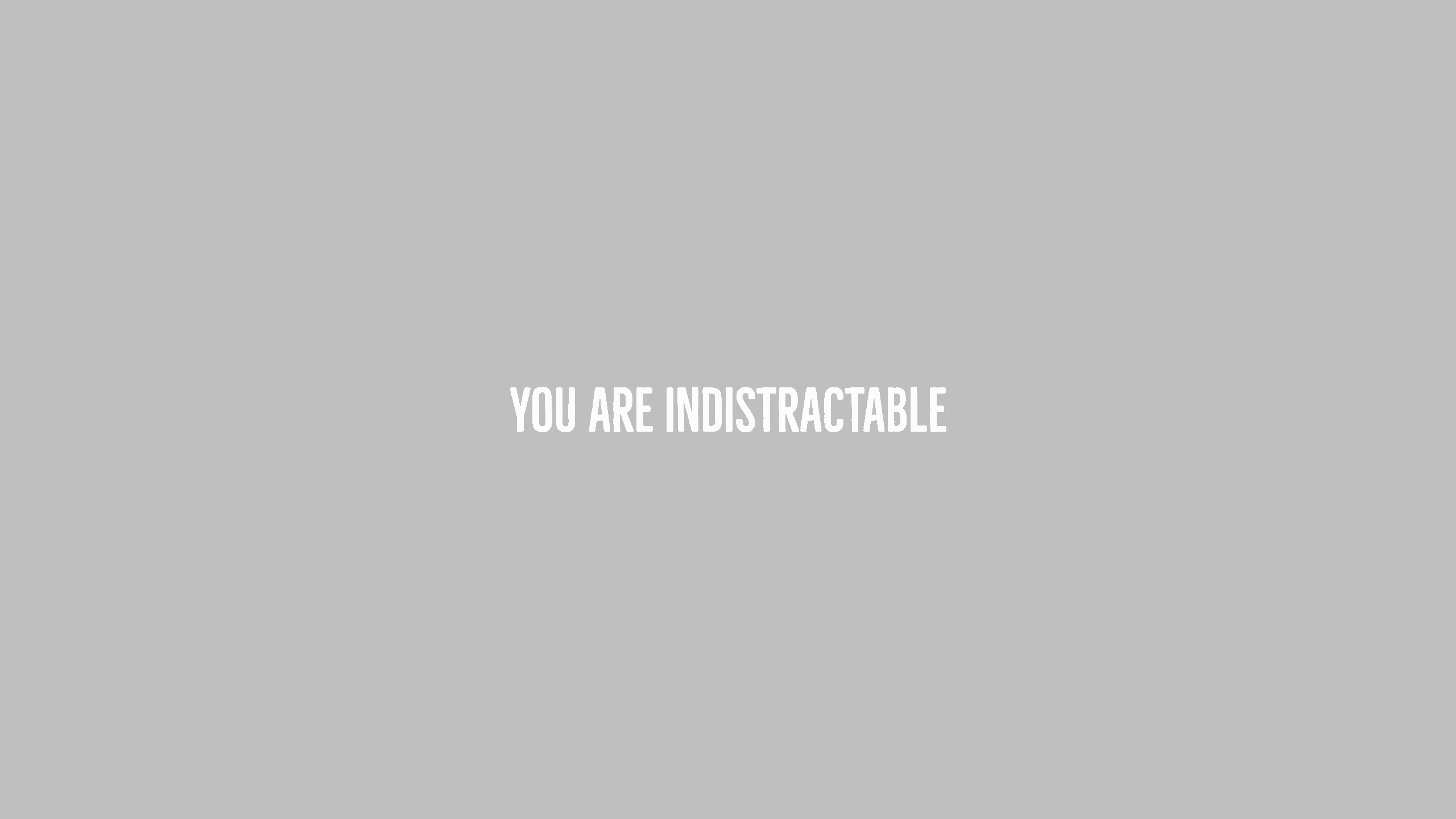 You Are Indistractable