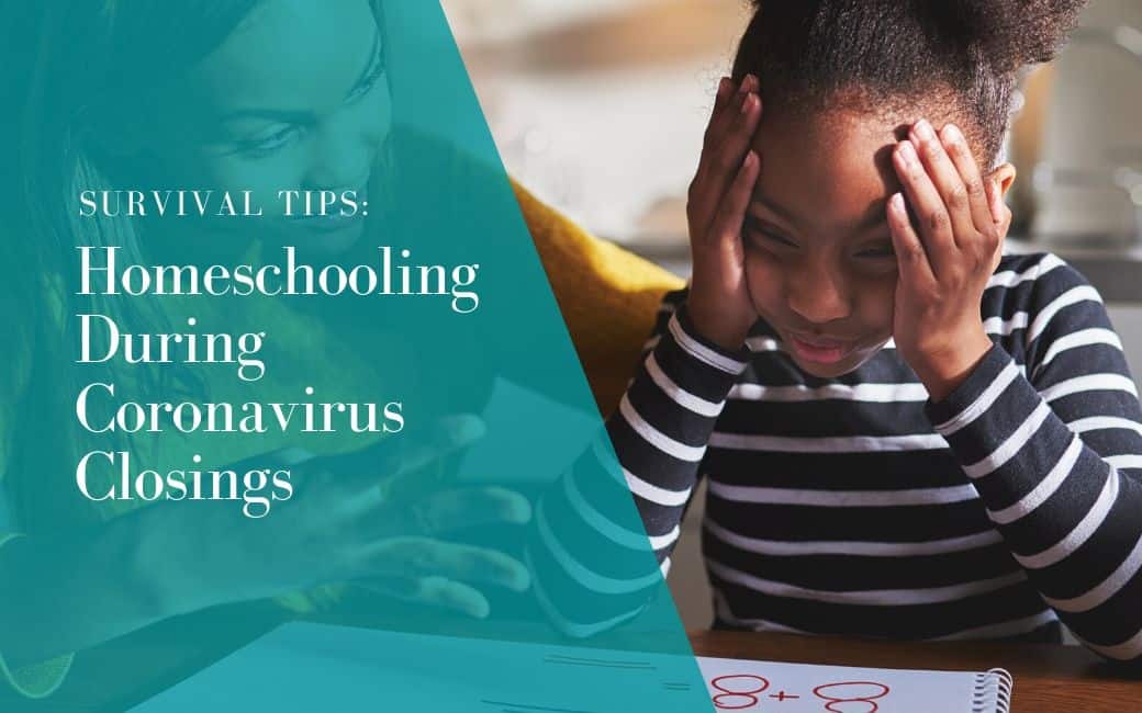 [Survival Tips] Homeschooling During Coronavirus Closings