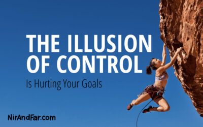 Why the Illusion of Control Is Hurting Your Goals