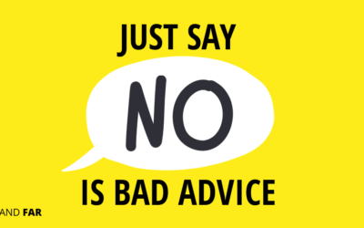 “Just Say No” Is Bad Productivity Advice