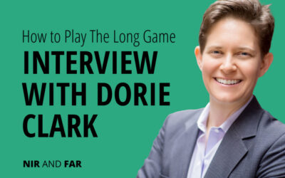 How to Play The Long Game: Interview with Dorie Clark