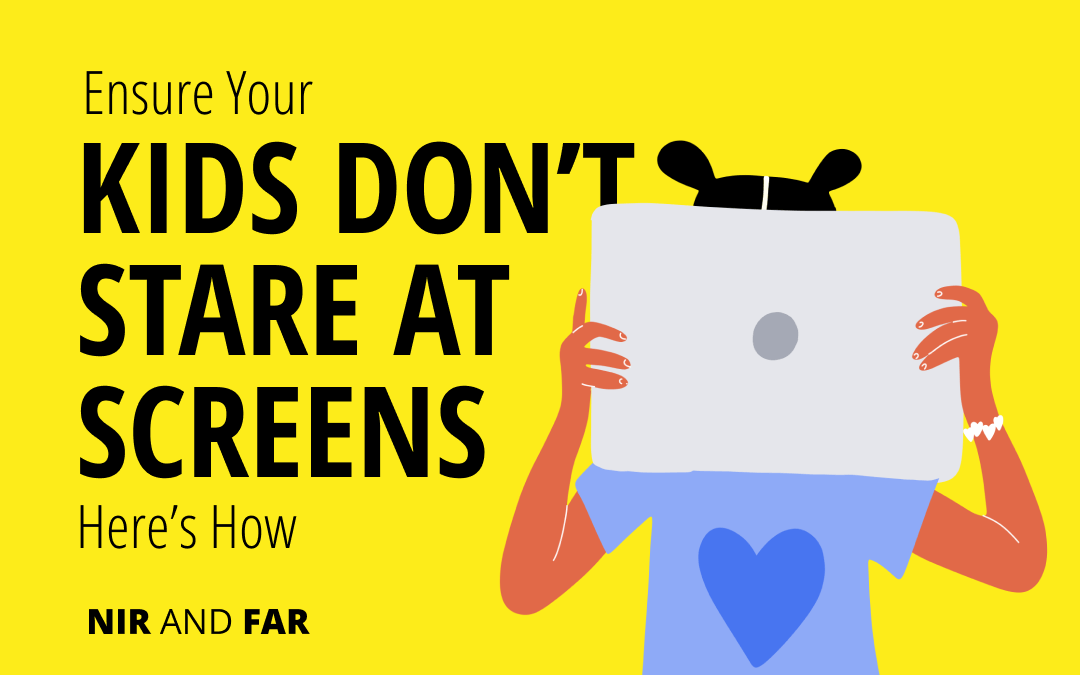 Here’s How to Ensure Your Kids Don’t Spend the Entire Break Staring at Screens