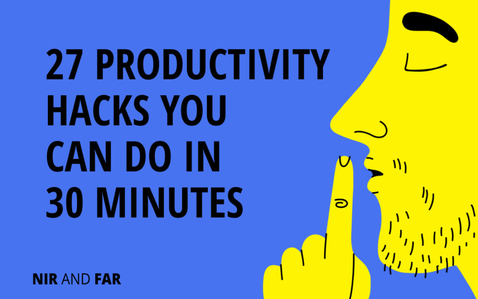 27 Best Productivity Hacks Tips That Actually Work In 2024 27 Best Productivity Hacks Tips That Actually Work In 2024