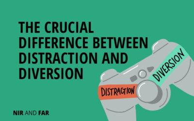 The Crucial Difference Between Distraction and Diversion