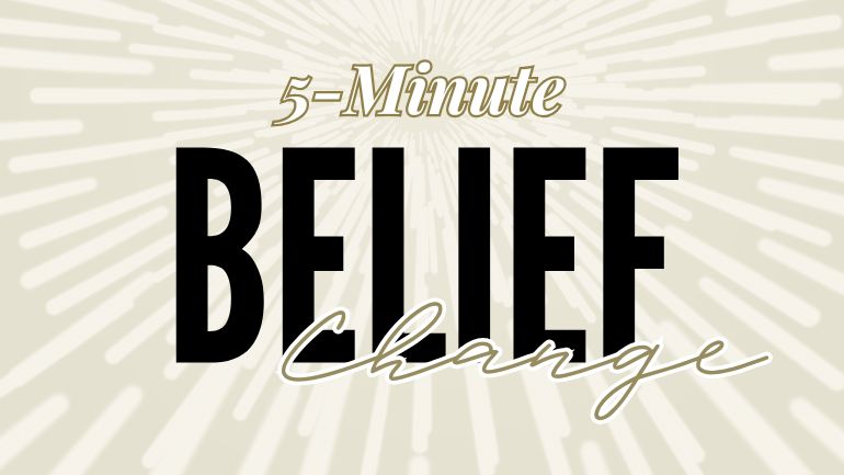 5-Minute_Belief Change Guide beige background