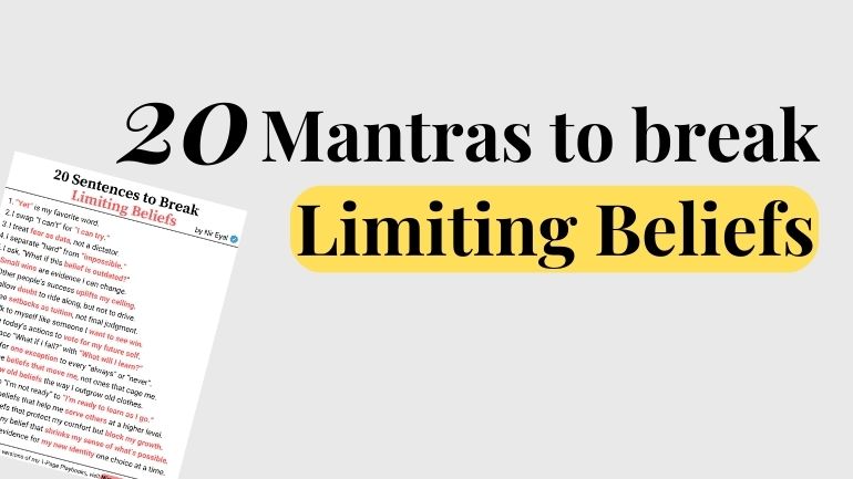 20 Mantras to Break Limiting Beliefs